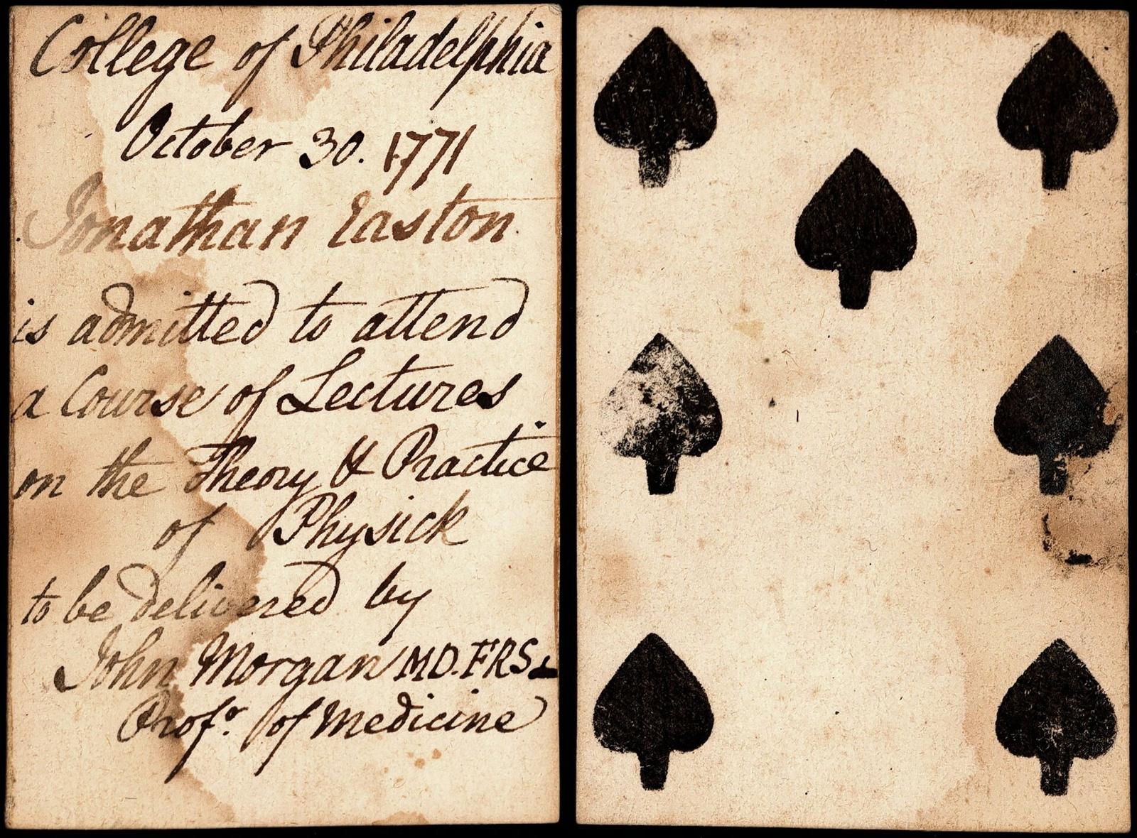 Billet manuscrit du 30 octobre 1771, écrit au dos d’une carte à jouer : Jonathan Easton est admis aux leçons de John Morgan, à Philadelphie.